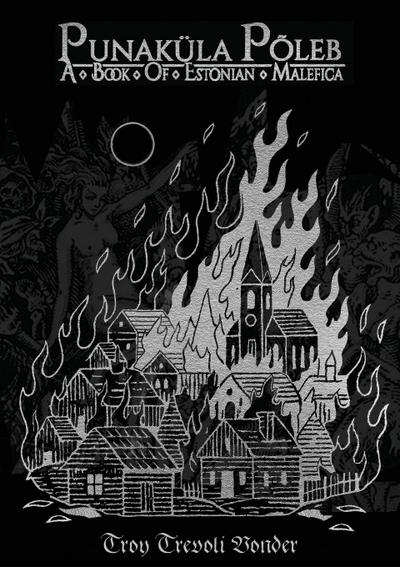 Punaku¿la Po¿leb - A Book Of Estonian Malefica