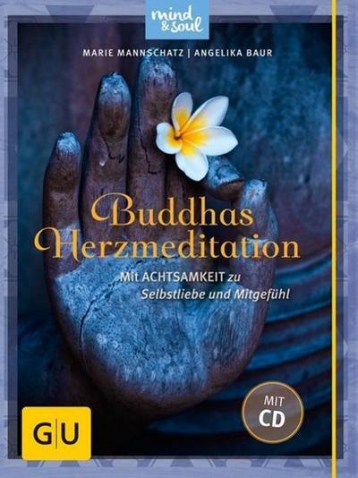 Buddhas Herzmeditation, m. Audio-CD