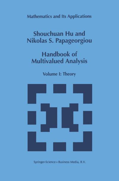 Handbook of Multivalued Analysis