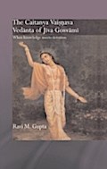 Chaitanya Vaishnava Vedanta of Jiva Gosvami