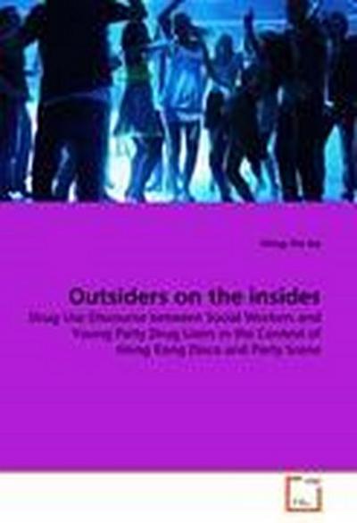 Outsiders on the insides