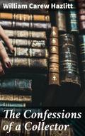 The Confessions of a Collector