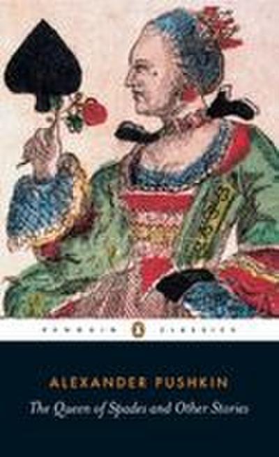 The Queen of Spades and Other Stories