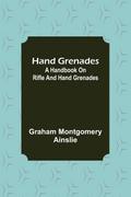 Hand Grenades