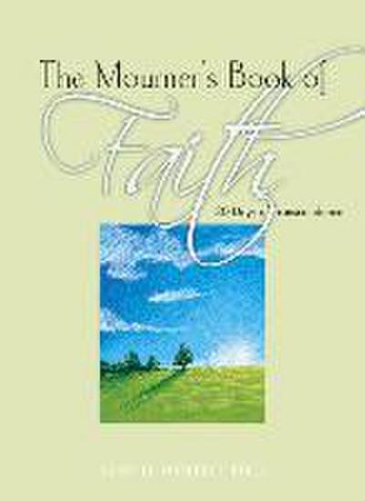 The Mourner’s Book of Faith