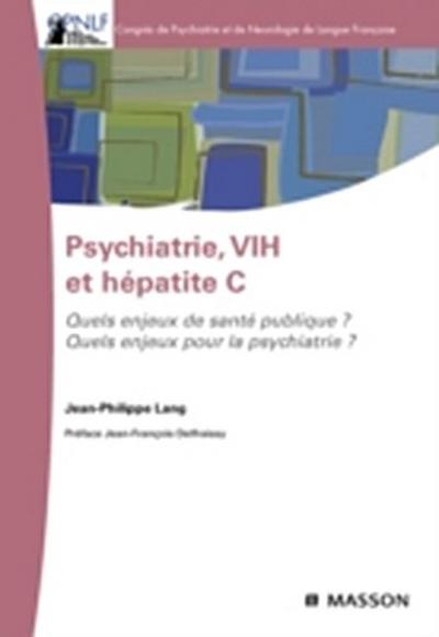 Psychiatrie, VIH et hépatite C