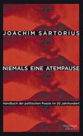 Niemals eine Atempause