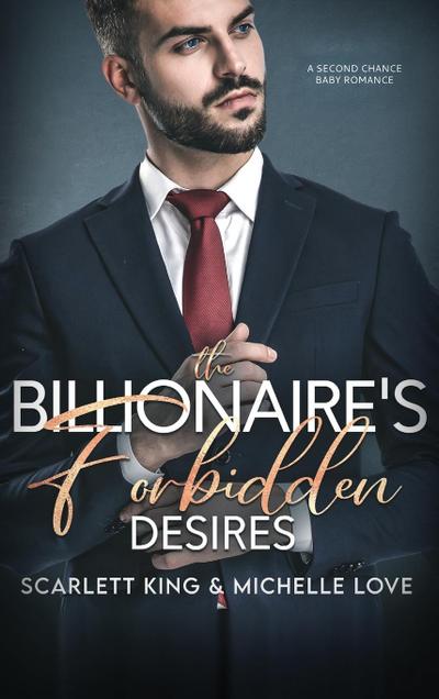 The Billionaire’s Forbidden Desires