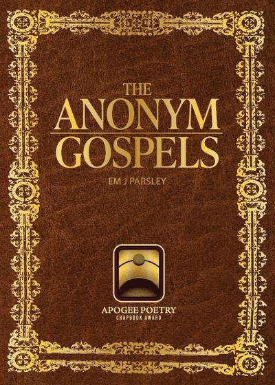 The anonym gospels