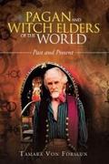 Pagan and Witch Elders of the World