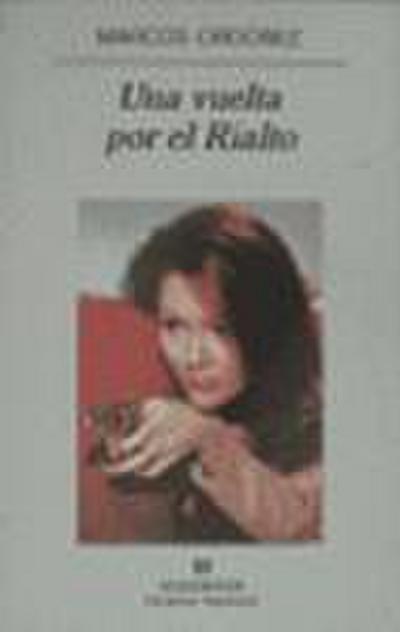 Una vuelta por el Rialto