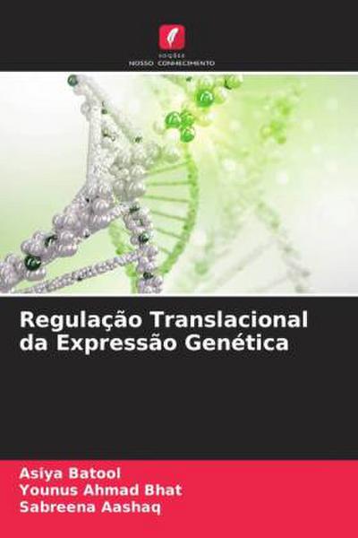 Regulação Translacional da Expressão Genética