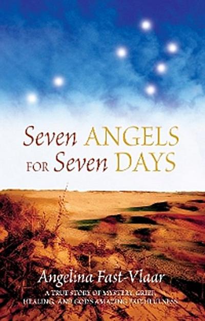 Seven Angels for Seven Days