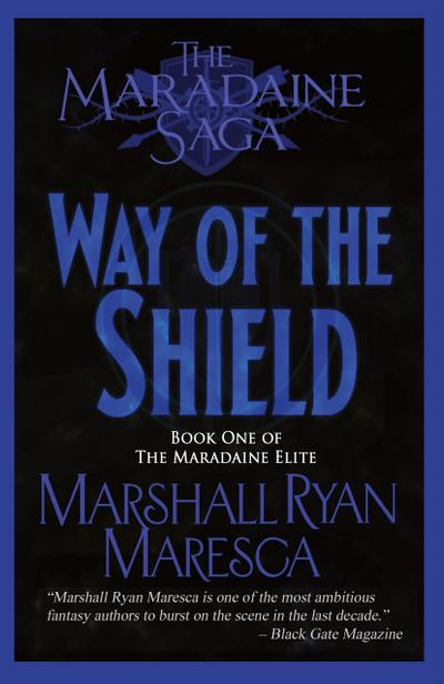 Maresca, M: Way of the Shield