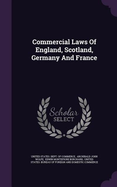 Commercial Laws Of England, Scotland, Germany And France