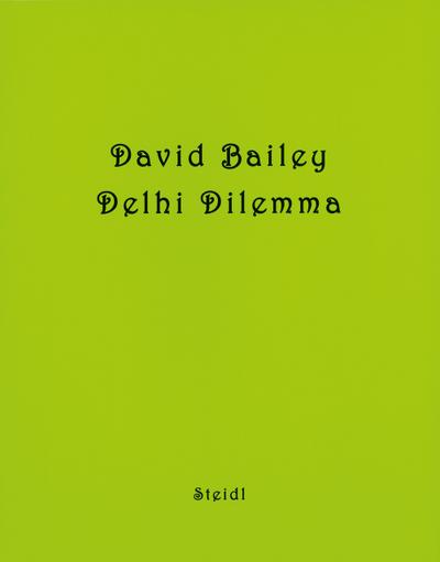 Bailey’s Dehli Dilemma