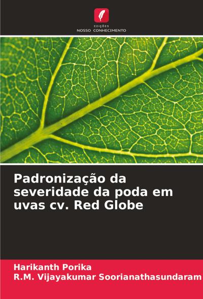 Padronização da severidade da poda em uvas cv. Red Globe