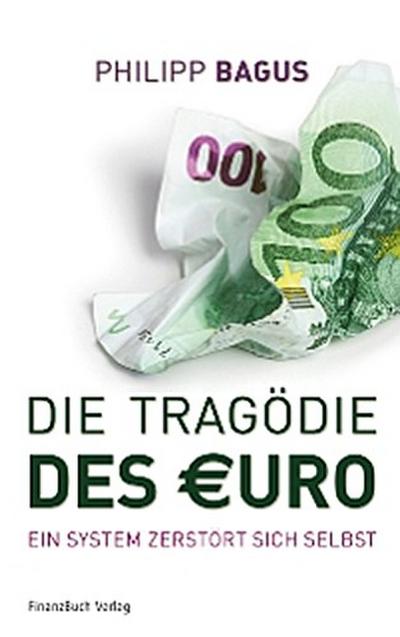 Die Tragödie des Euro