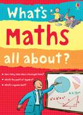 What’s Maths All About?
