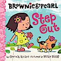 Brownie & Pearl Step Out