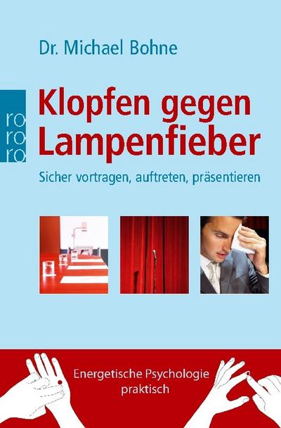 Klopfen gegen Lampenfieber