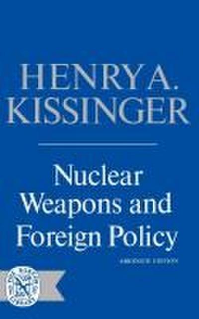 Nuclear Weapons and Foreign Policy