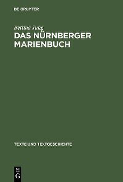 Das Nürnberger Marienbuch