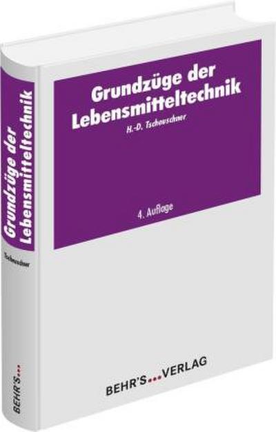 Grundzüge der Lebensmitteltechnik