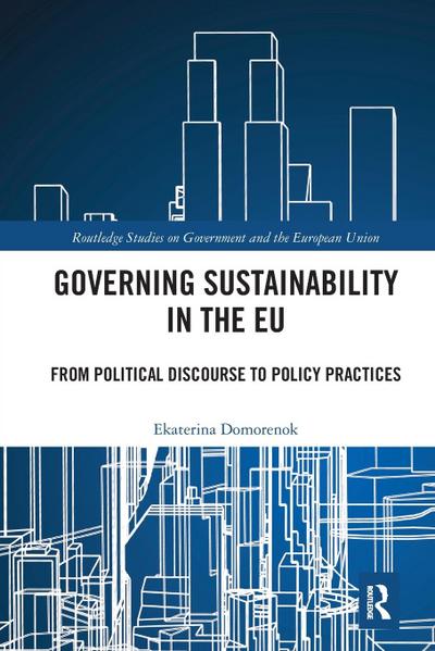 Governing Sustainability in the EU