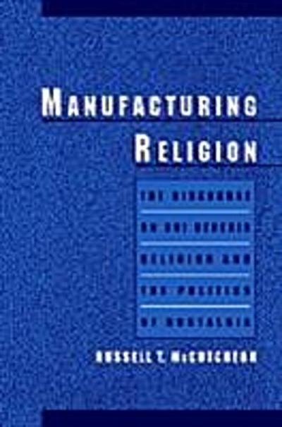 Manufacturing Religion
