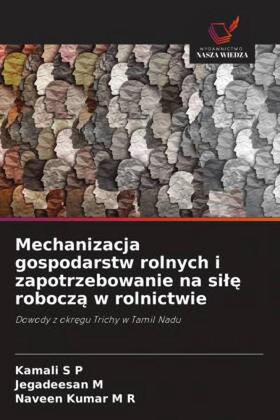 Mechanizacja gospodarstw rolnych i zapotrzebowanie na si¿¿ robocz¿ w rolnictwie