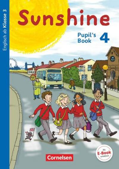 Sunshine - Englisch ab Klasse 3 - Allgemeine Ausgabe 2015 - 4. Schuljahr