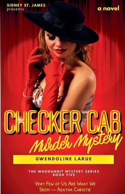 Checker Cab Murder Mystery - Gwendoline LaRue