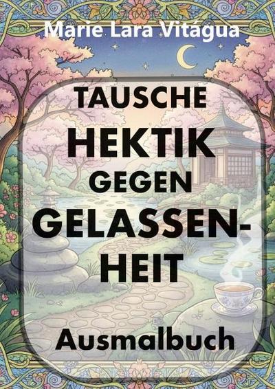 Tausche Hektik gegen Gelassenheit