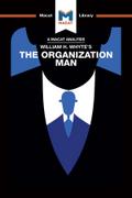An Analysis of William H. Whyte’s The Organization Man