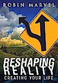 Reshaping Reality