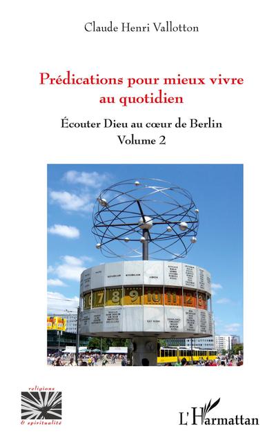 Prédications pour mieux vivre au quotidien