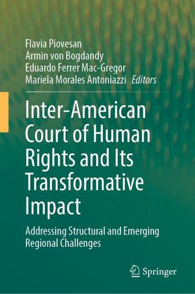 Inter-American Court of Human Rights and Its Transformative Impact