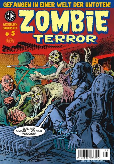 WEISSBLECH Sonderheft 5 ZOMBIE TERROR: Gefangen in einer Welt der Untoten