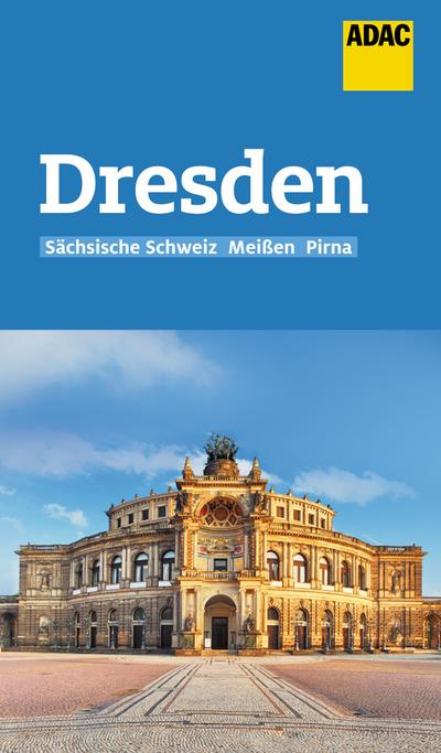 ADAC Reiseführer Dresden und Sächsische Schweiz
