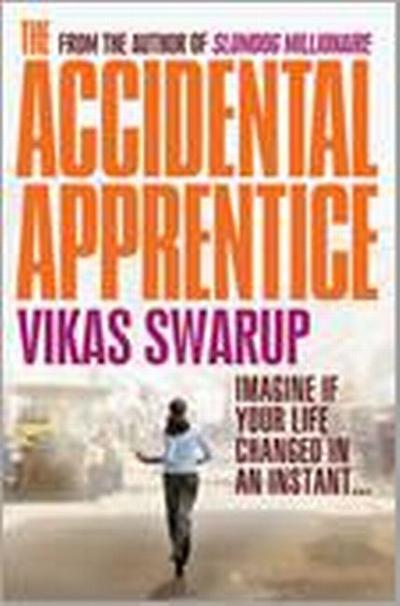 The Accidental Apprentice