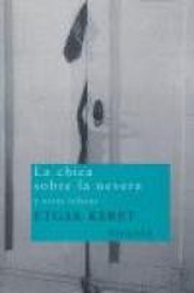 La chica sobre la nevera y otros relatos