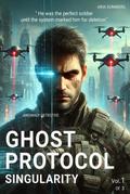 Ghost Protocol Singularity