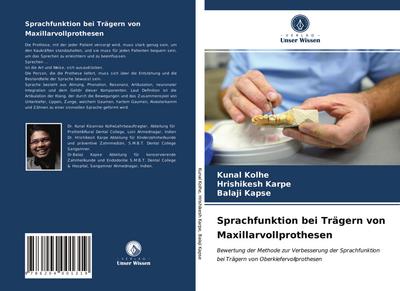 Sprachfunktion bei Trägern von Maxillarvollprothesen