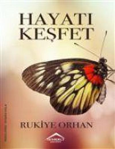 Hayati Kesfet