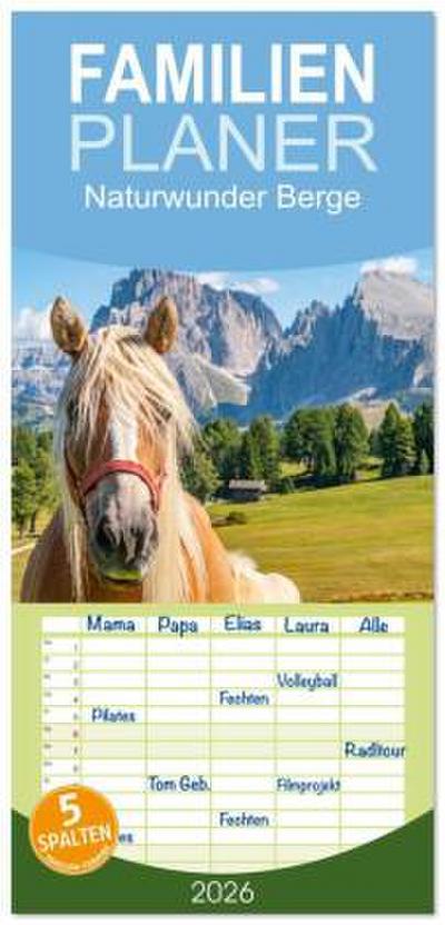 Familienplaner 2026 - Naturwunder Berge mit 5 Spalten (Wandkalender, 21 x 45 cm) CALVENDO