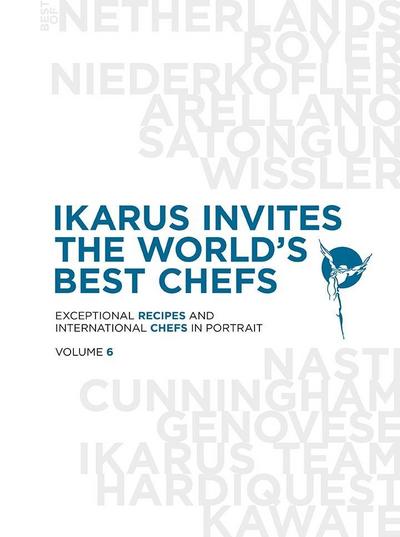 Ikarus invites the world’s best chefs. Vol. 6