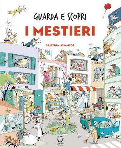 I mestieri. Guarda e scopri
