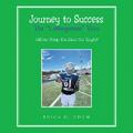 Journey to Success  The “Unforgotten” Teen