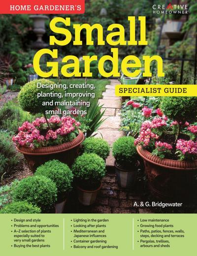 Home Gardener’s Small Gardens